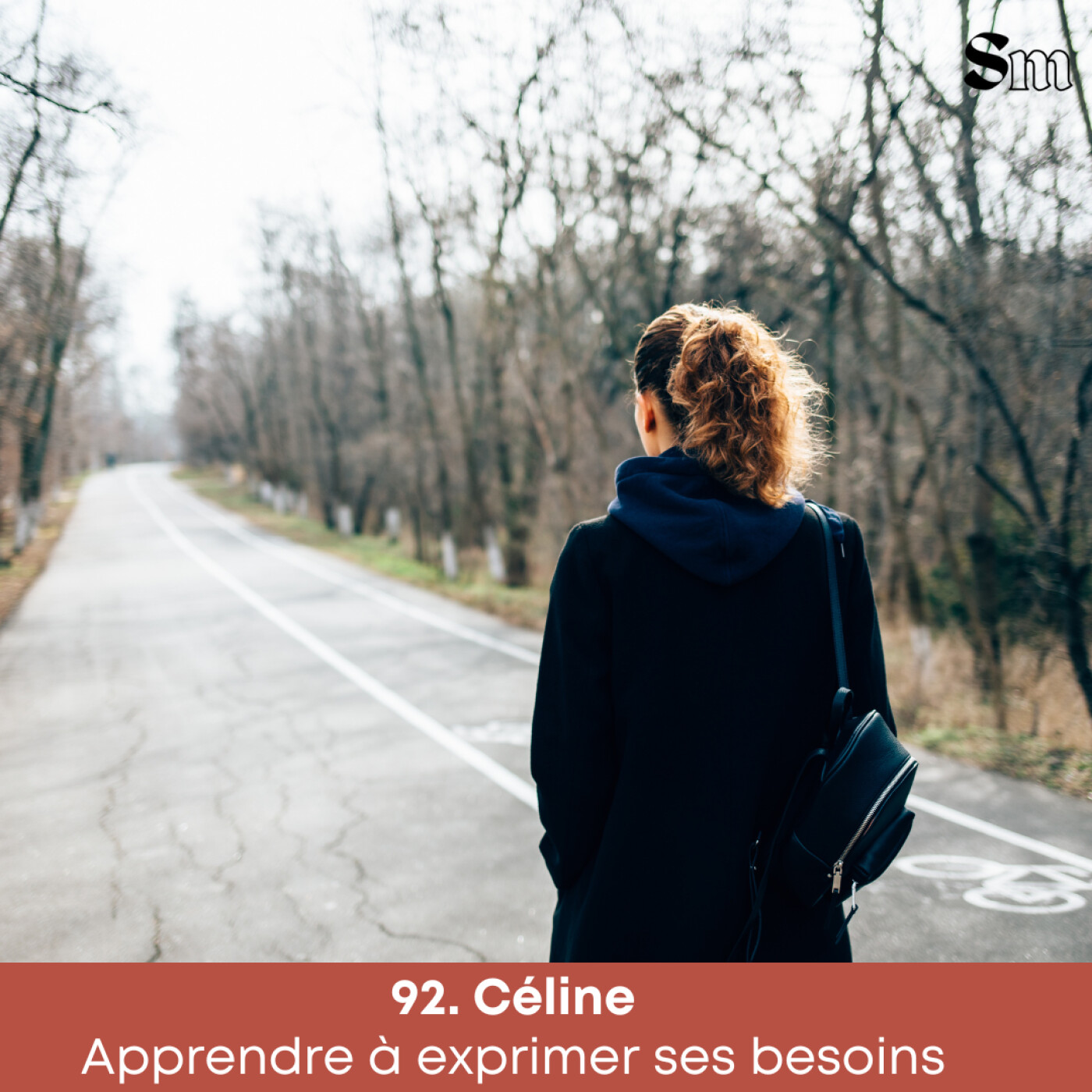 EP92. Céline • Apprendre à exprimer ses besoins — Super mamas | Podcast maternité cover