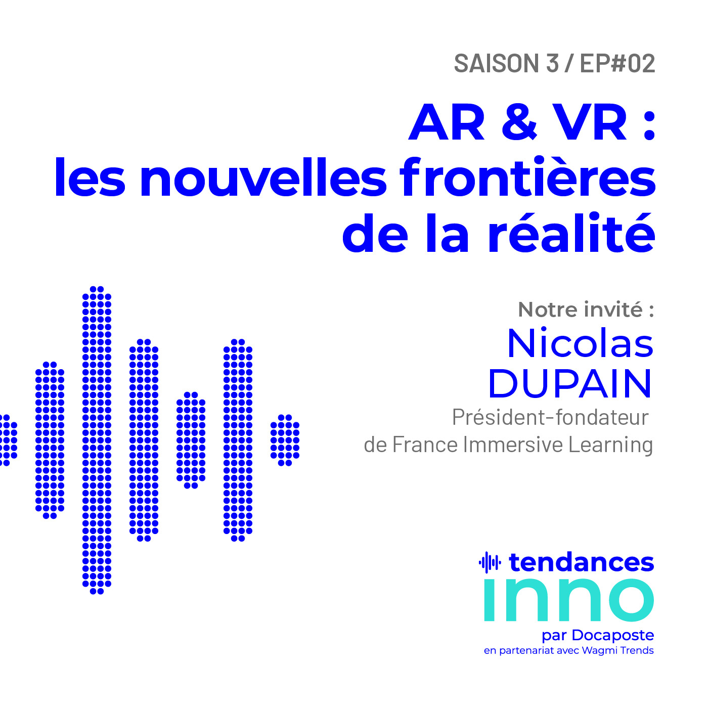 « Tendances INNO » le podcast Innovation de Docaposte