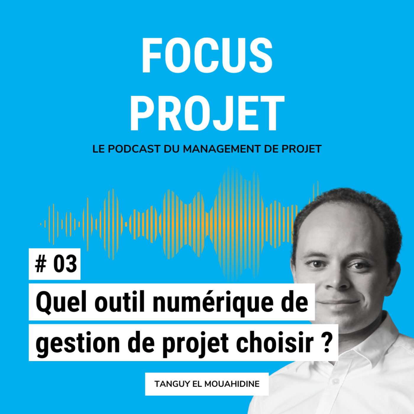 🔍 Focus Projet - Management de Projet, Gestion, Communication, Leadership, Conseil, Astuces et outils pour les chefs de projets