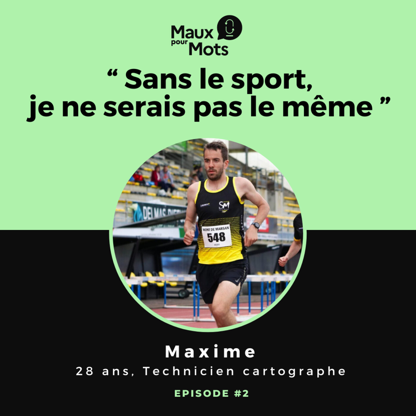 Comment le sport a changé la vie de Maxime #2 episode artwork