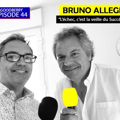 Ep 44 - Bruno Allègre, la Berrichonne Football : "l'échec, c'est la veille du succès" cover