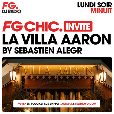 FG CHIC INVITE : LA VILLA AARON MARRAKECH BY SÉBASTIEN ALEGR cover