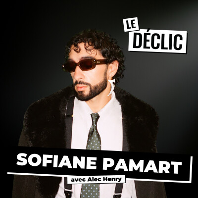 D'enfant de banlieue à star internationale : l'incroyable histoire de Sofiane Pamart | Sofiane Pamart  | Déclic 396 cover