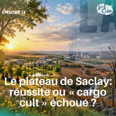 Le plateau de Saclay: réussite ou « cargo cult » échoué ? cover