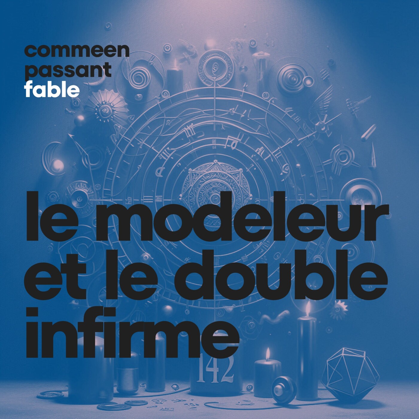 ✳️ La fable du modeleur et du double infirme episode artwork