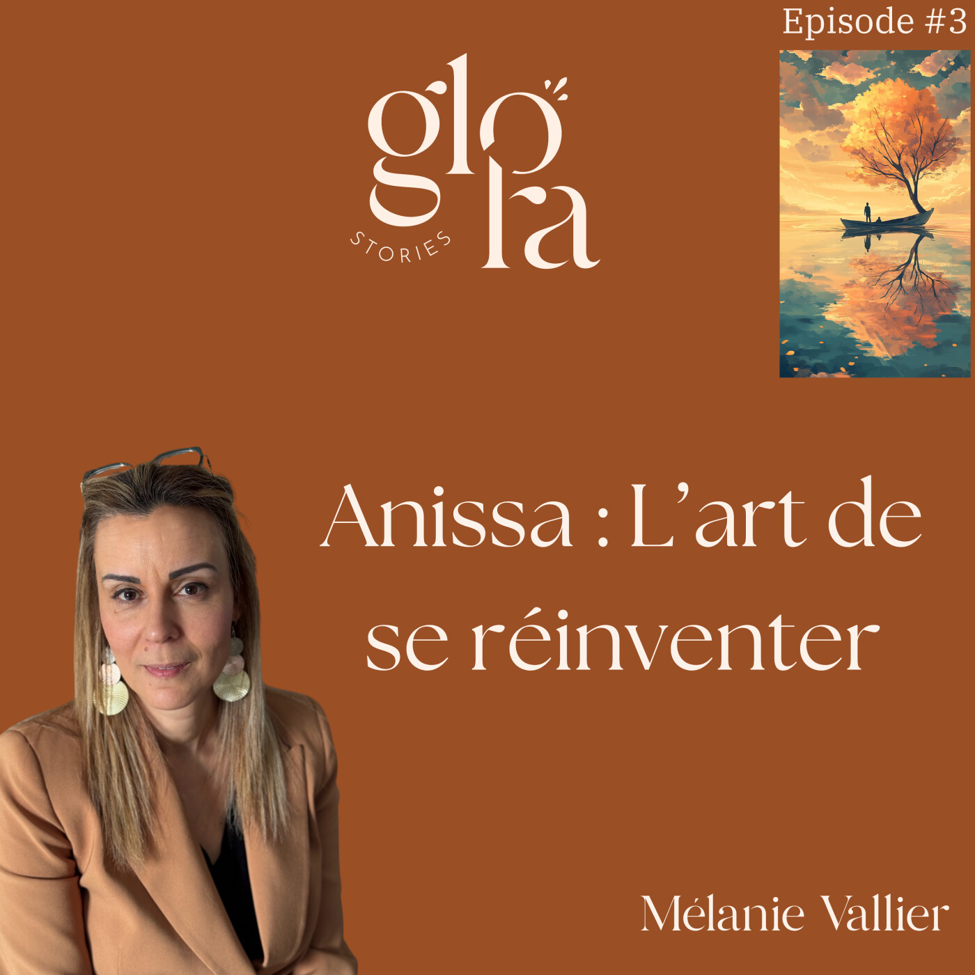 Episode 3 - Anissa : L'art de se réinventer, de salariée à un modèle hybride episode artwork