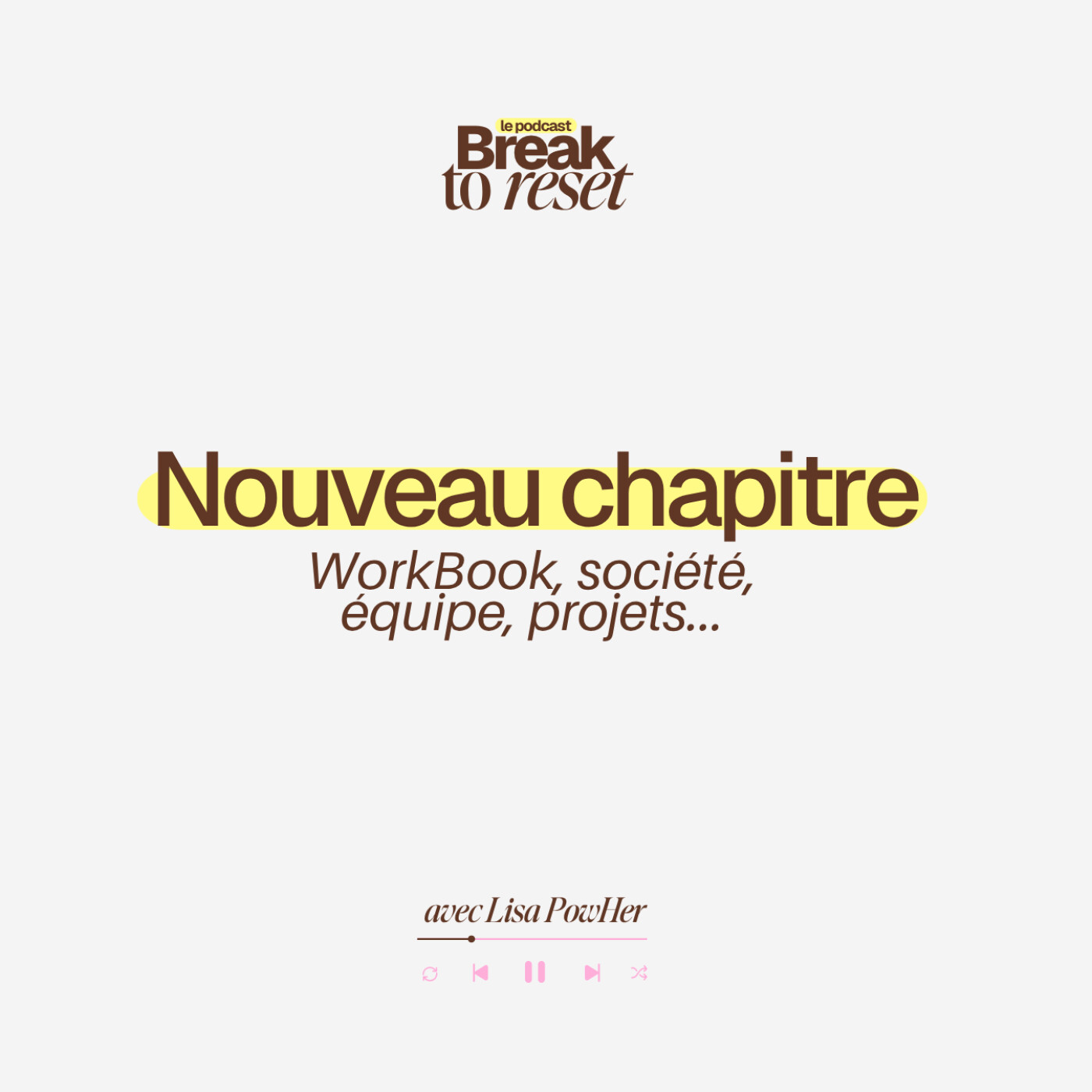 NOUVEAU CHAPITRE - Workbook, projets, société, équipe, retour à l'école... je vous dis tout