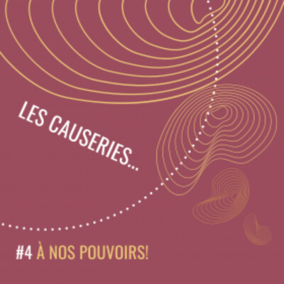 Causeries #4  À nos pouvoirs cover