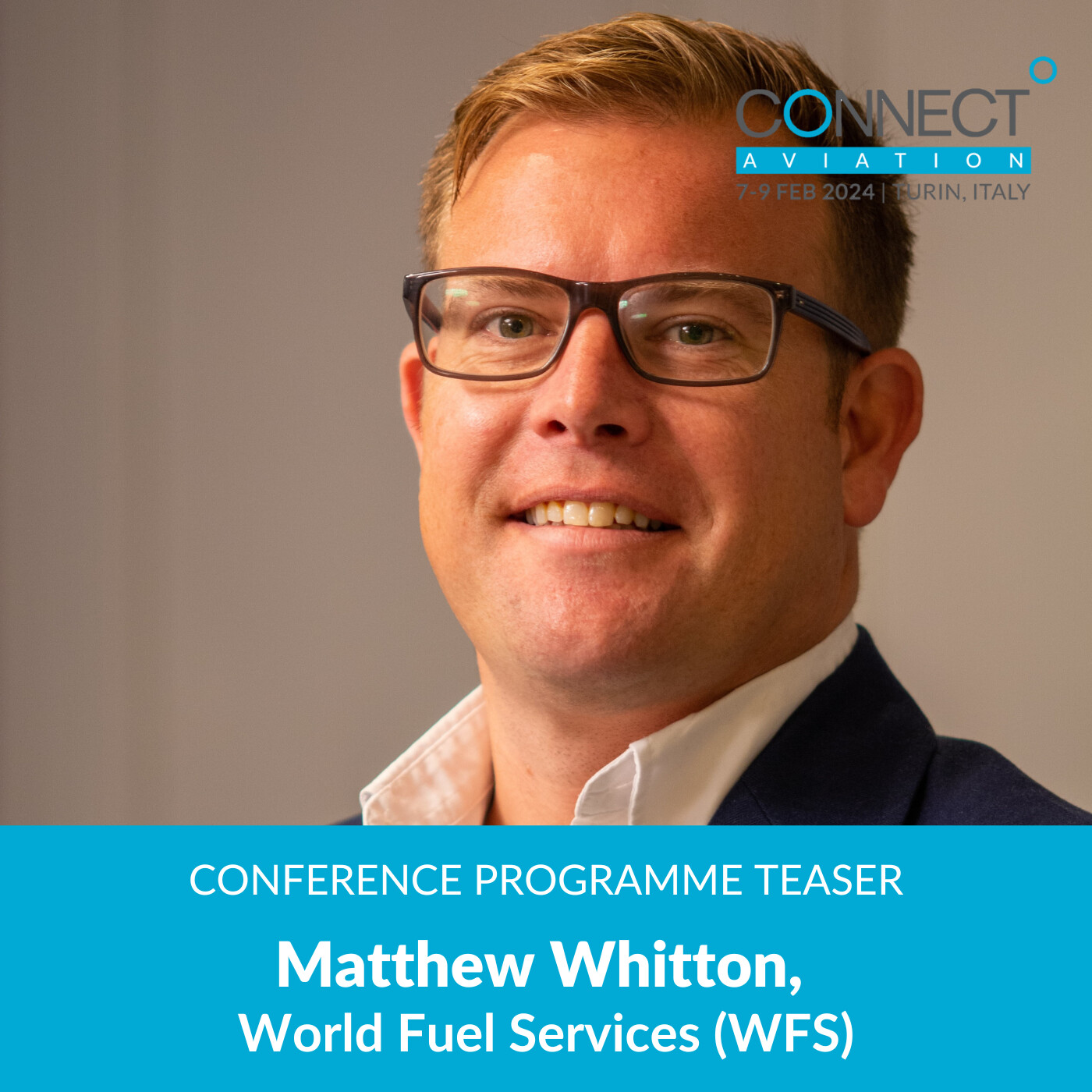 Conference Programme Teaser – Matthew Whitton, World Fuel Services (WFS) episode artwork