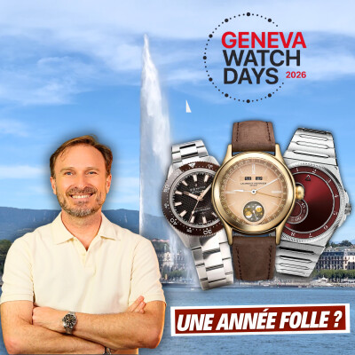 #186 Mes tops des Geneva Watch Days 2026 : la meilleure édition ? cover