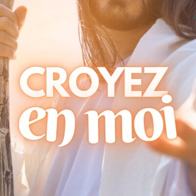 Parole et Évangile du jour | Lundi 3 juillet • Croyez en moi cover