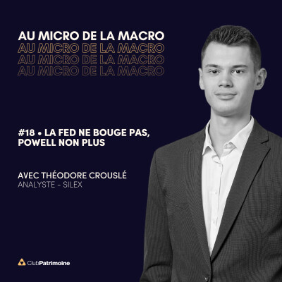 La Fed ne bouge pas, Powell non plus. Théodore Crouslé, SILEX cover