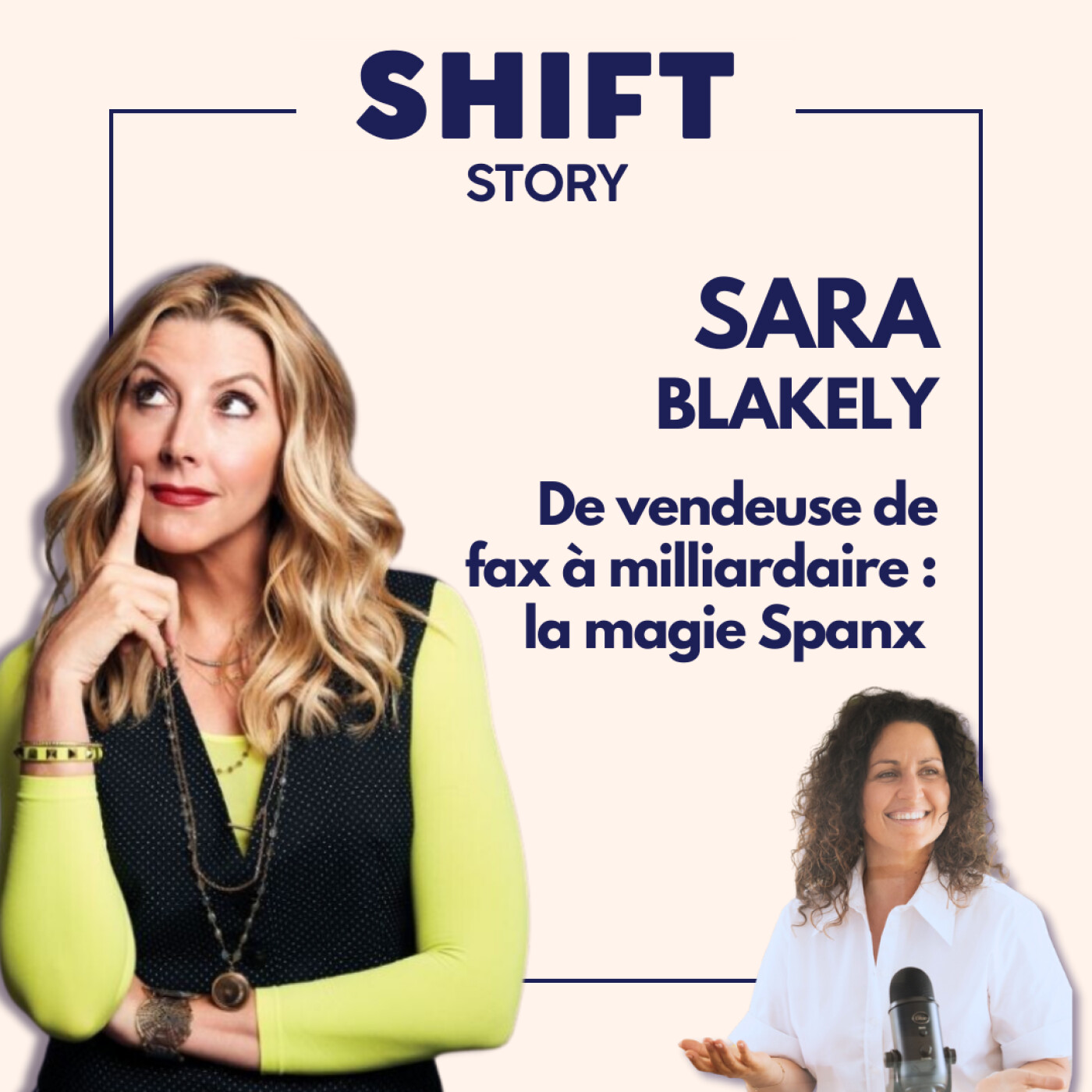 [STORY] – Sara Blakely, de vendeuse de fax à milliardaire : la magie Spanx