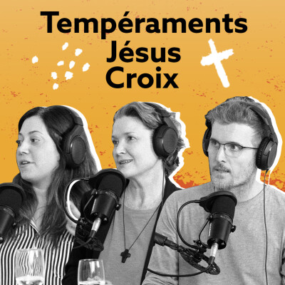 E313 – Tempéraments | Jésus | Croix cover
