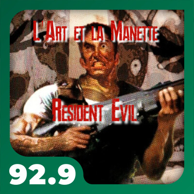L'art et la manette #10 Resident Evil cover