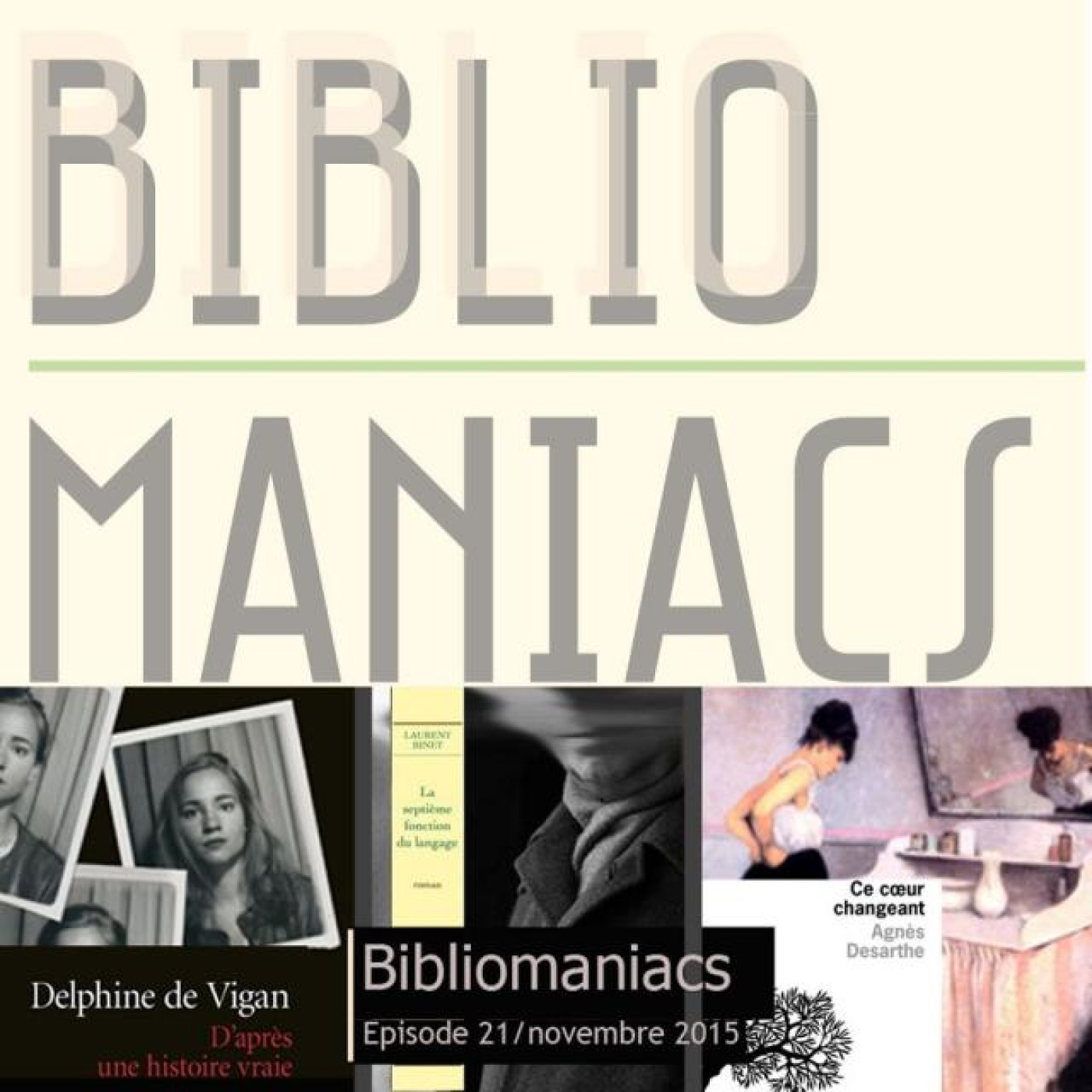 Bibliomaniacs épisode 21 Novembre 2015