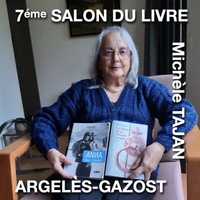 7° SALON DU LIVRE à Argeles-Gazost, présenté par Michèle Tajan cover