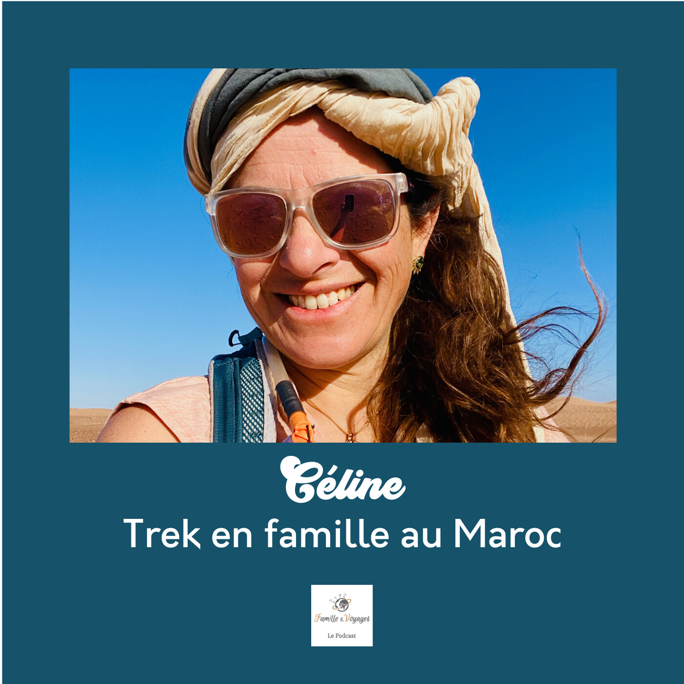 đ„Ÿ CĂLINE - Trek en famille au Maroc, une voyage en famille entre dunes majestueuses, bivouacs et belles rencontres