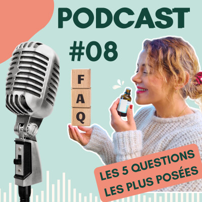 #8 FAQ aroma : les 5 QUESTIONS les plus souvent posées sur les HUILES ESSENTIELLES cover