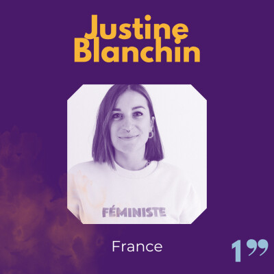 Episode 1 - Justine Blanchin - Entrepreneuse féministe & grenobloise cover