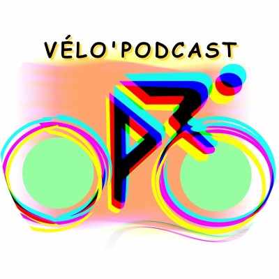 Vélo'Podcast - dossard n°15 cover