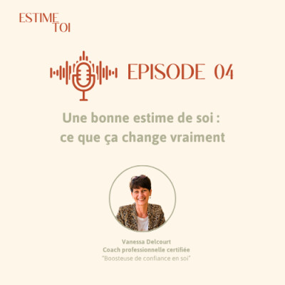 Une bonne estime de soi : ce que ça change vraiment cover