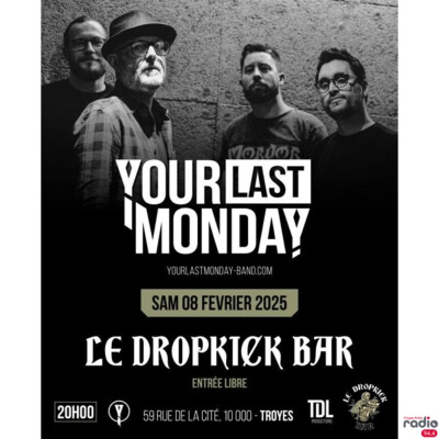 L'INVITÉ DU 6/9 - Mickaël du groupe Your Last Monday cover