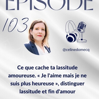 Ce que cache ta lassitude amoureuse. « Je l'aime mais je ne suis plus heureuse », distinguer lassitude et fin d'amour cover