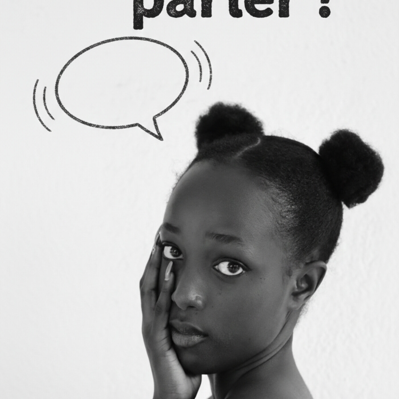 Et si on osait parler?