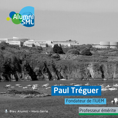 Bleu Alumni Hors-Série #3 - Paul Tréguer nous raconte la création de l'IUEM cover
