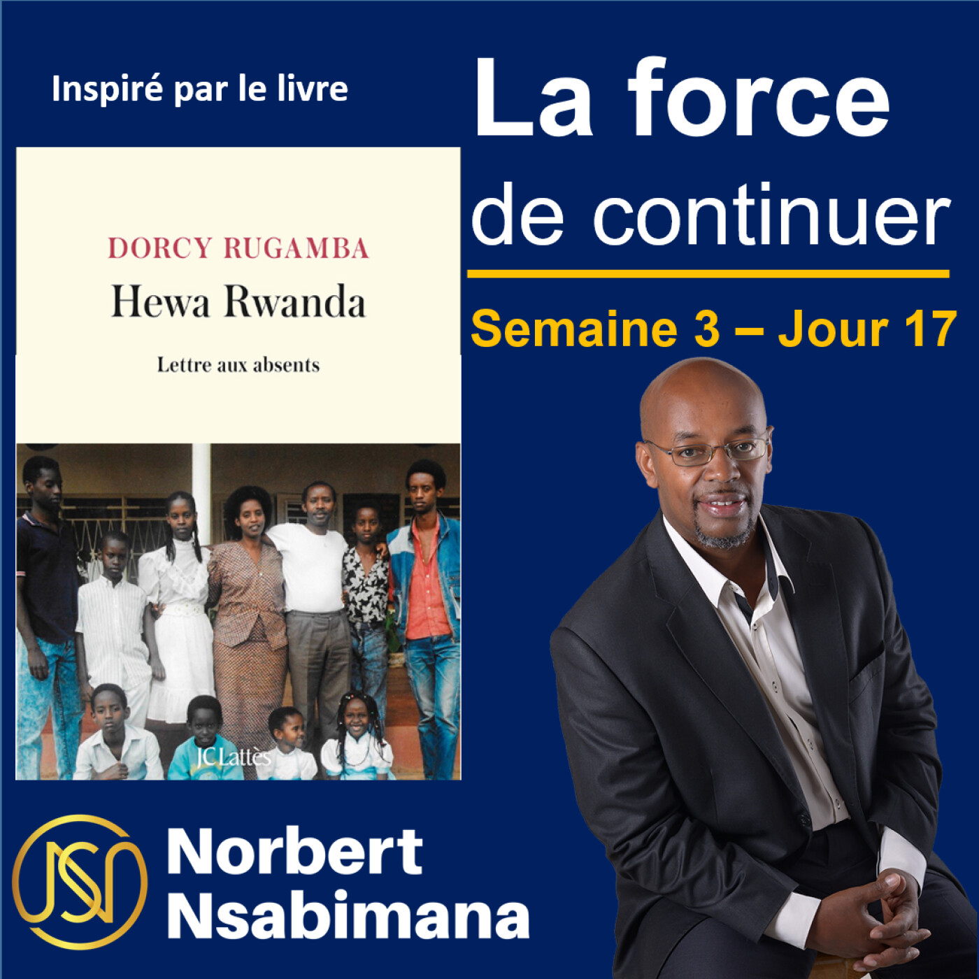 LA FORCE DE CONTINUER