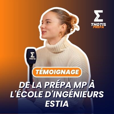 De la prépa MP à l'École d'Ingénieurs ESTIA cover
