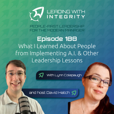 Ep.188: What I Learned About People from Implementing A.I. & Other Leadership Lessons, with Lynn Colepaugh | Leadership Podcasts cover