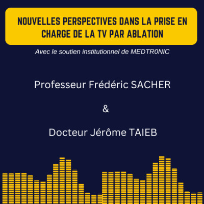 Nouvelles perspectives dans la prise en charge de la TV par ablation cover