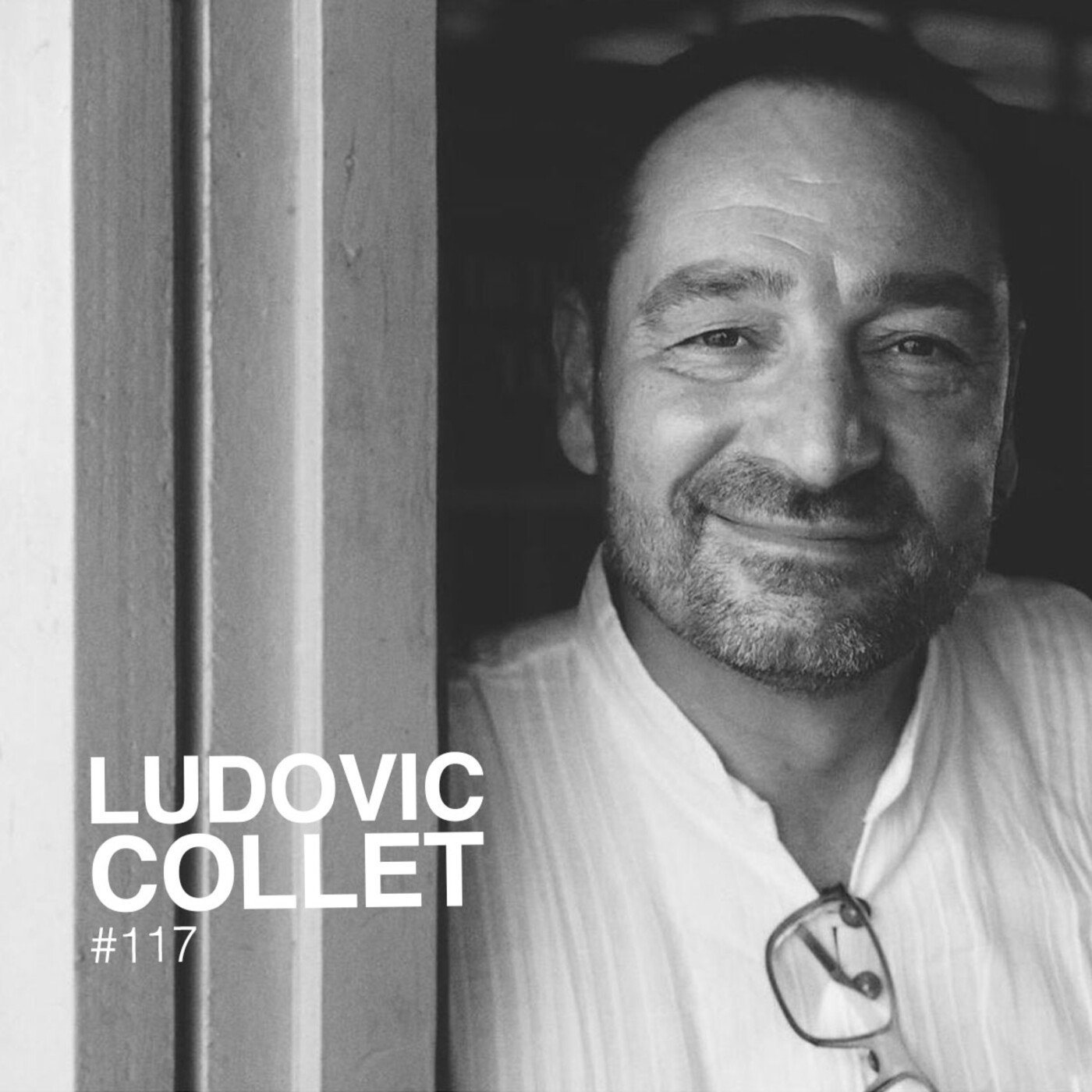 Episode 117 - Ludovic Collet - Entrevoir l'avenir du Gravel et du Bikepacking episode artwork