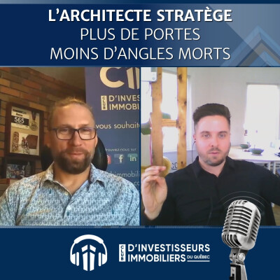 228e Lunch Immobilier | L’architecte stratège : Plus de portes, Moins d’angles morts cover