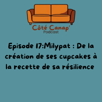 Milypat : De la création de ses cupcakes à la recette de sa résilience cover