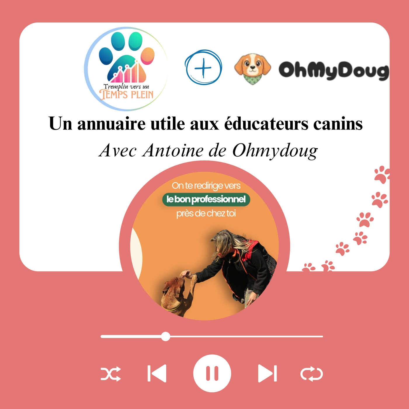 Un annuaire utile pour les éducateurs canins avec Antoine de Ohmydoug - ITW12 episode artwork