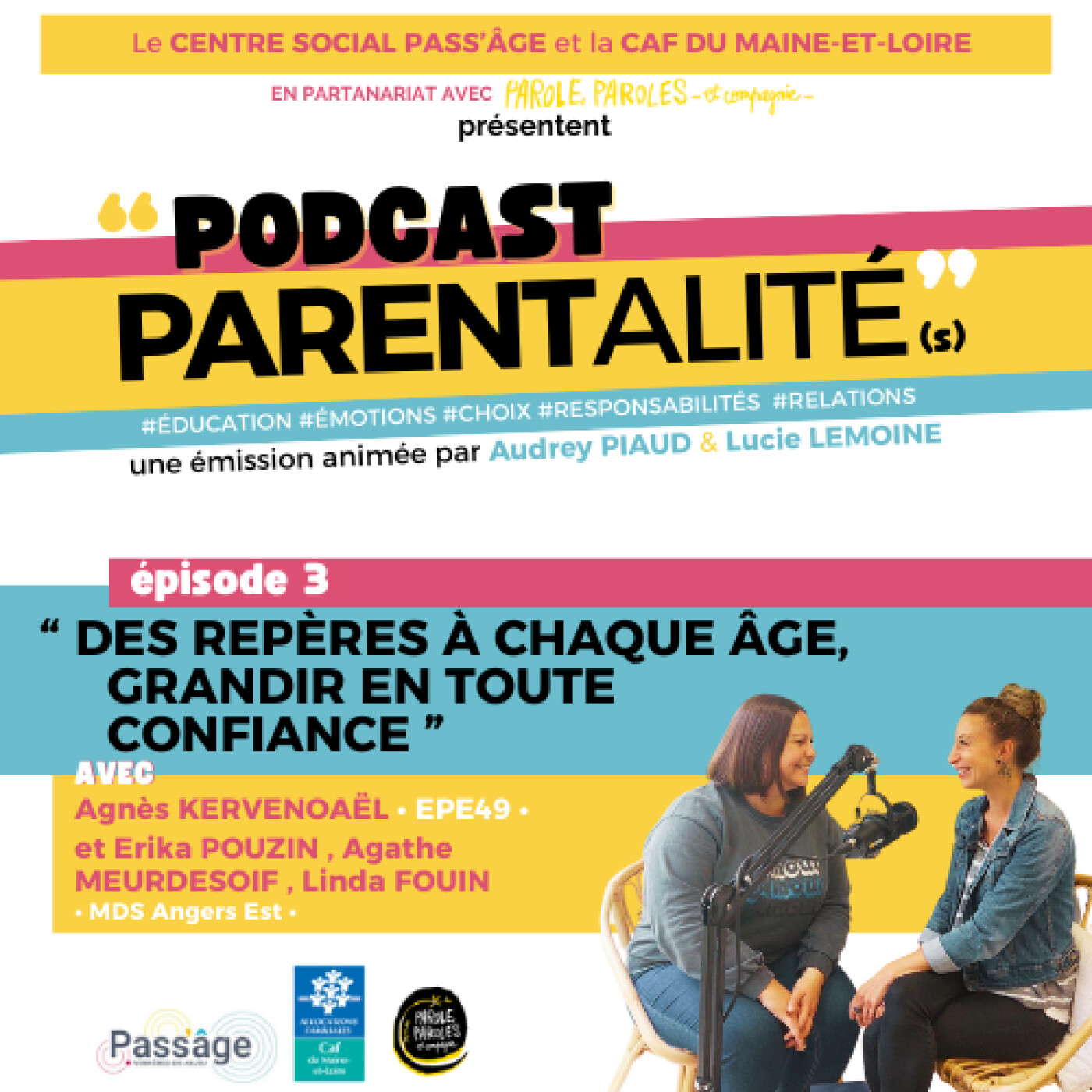 « PODCAST PARENTALITÉ (s) » - Saison 1 épisode 3 - « DES REPÈRES À CHAQUE ÂGE : GRANDIR EN TOUT CONFIANCE» - janvier 2026 episode artwork