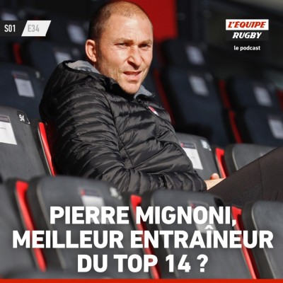Pierre Mignoni, meilleur entraîneur du Top 14 ? cover
