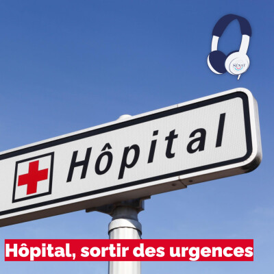 Hôpital : sortir des urgences cover