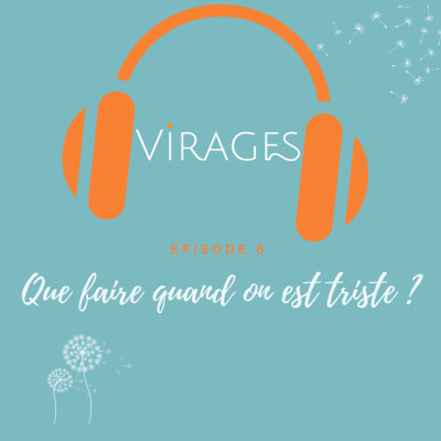 #06 Que faire quand on est triste ? cover