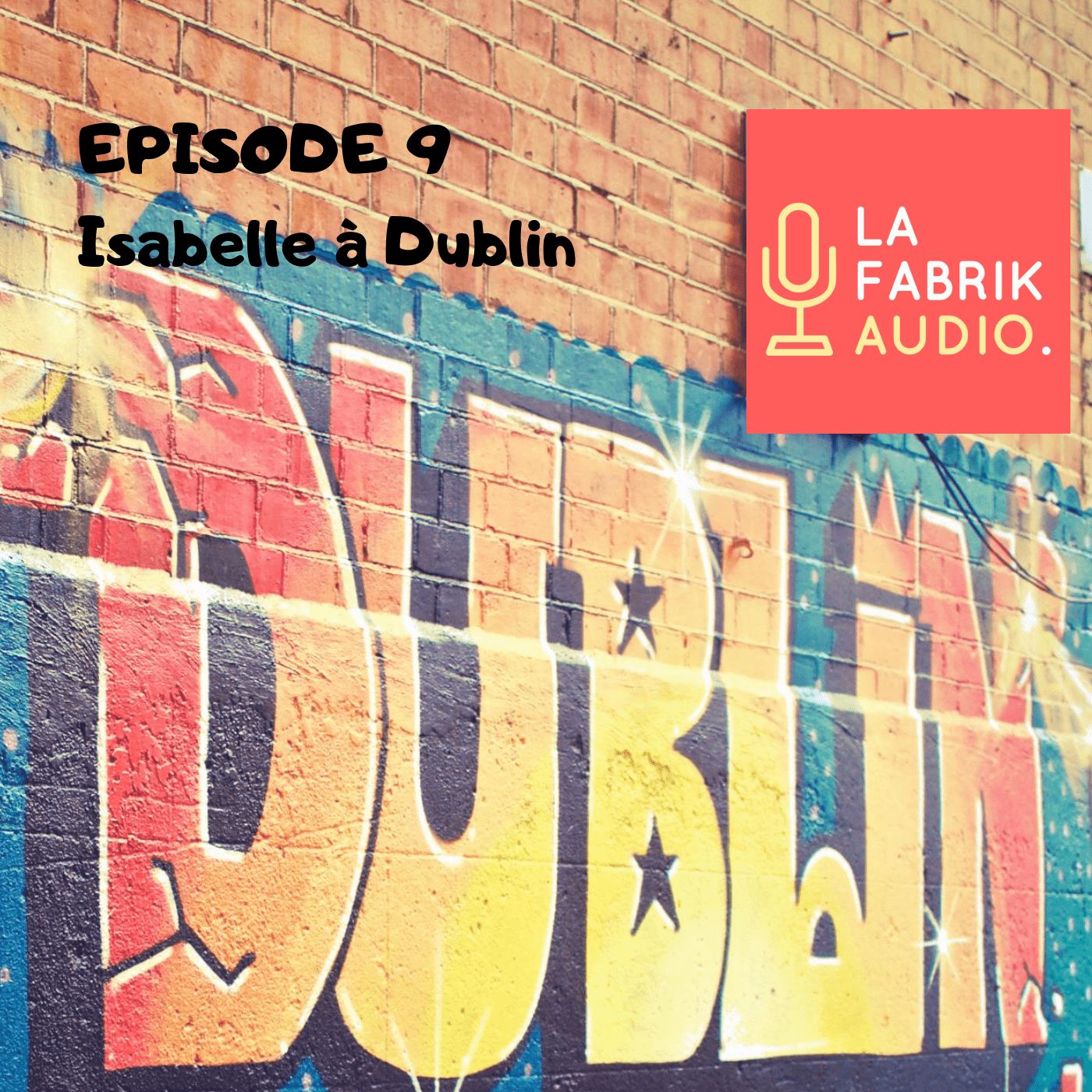 L'aventurière de Dublin : Isabelle