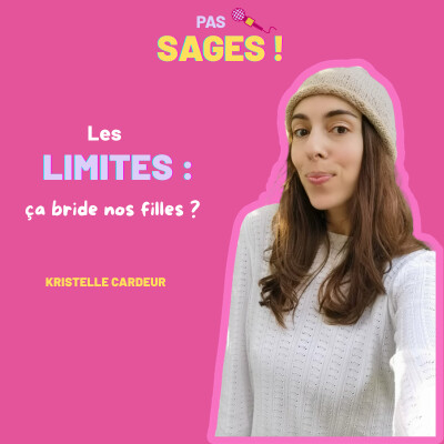 EP25 - Les limites, ça bride nos filles ? - Kristelle Cardeur cover
