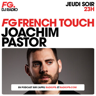 FG FRENCH TOUCH : JOACHIM PASTOR cover