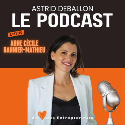 Anne-Cécile Bannier-Mathieu : quitter une carrière d’avocate pour suivre son intuition et créer Maison Amorine cover