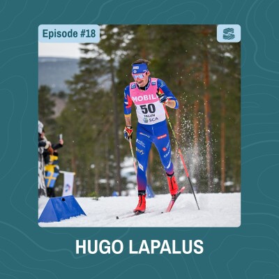 #18 – Hugo Lapalus - Les copains d’abord : quand la performance se construit avec les autres cover