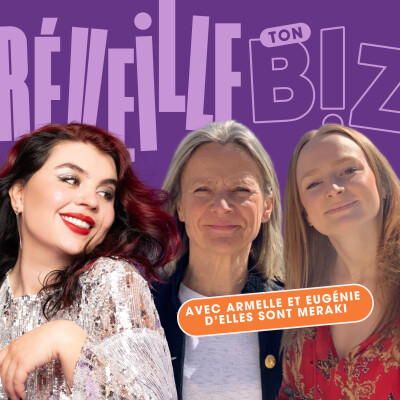 156 - S'associer en famille : les clés d'une collaboration entrepreneuriale réussie avec Elles Sont Meraki cover