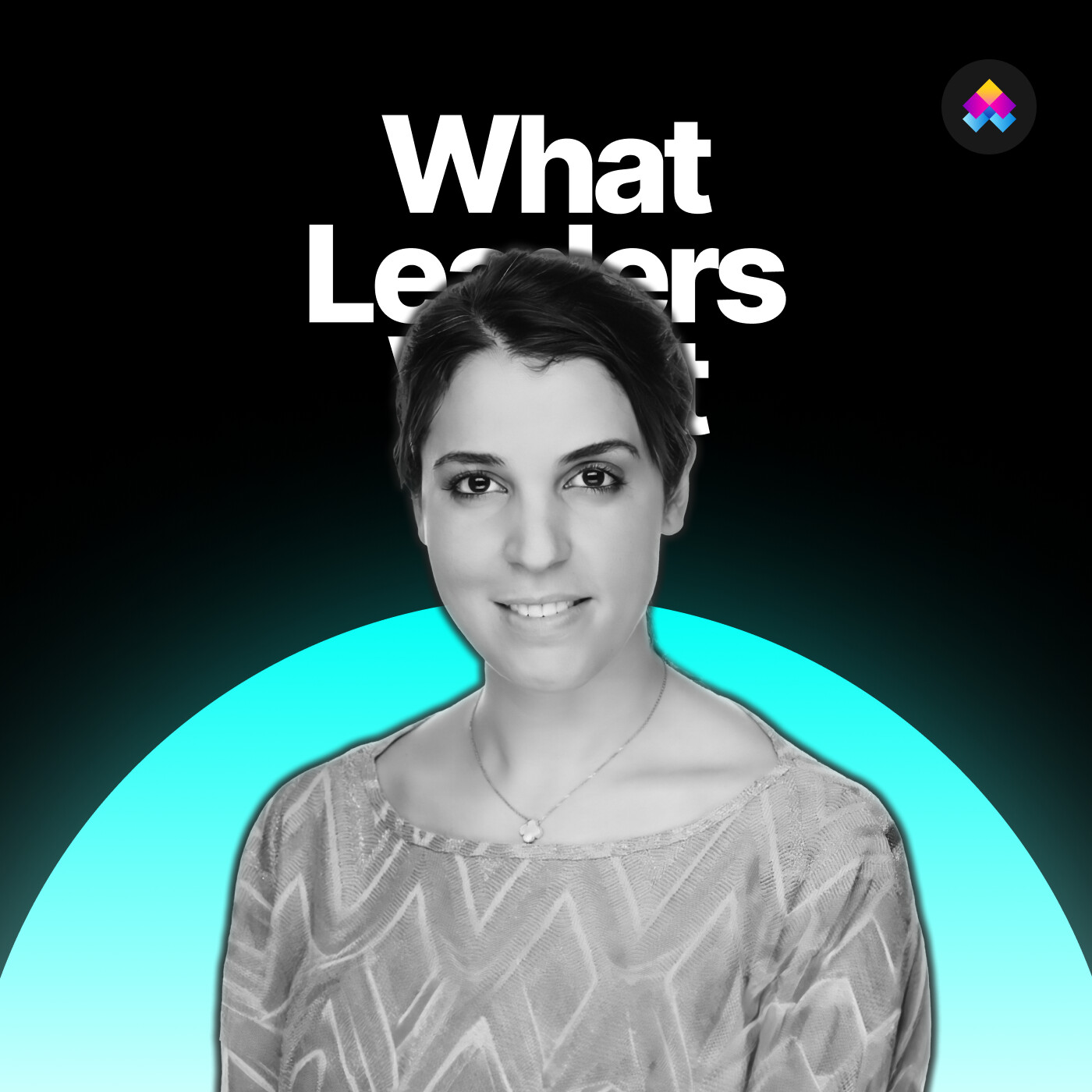 What Leaders Want