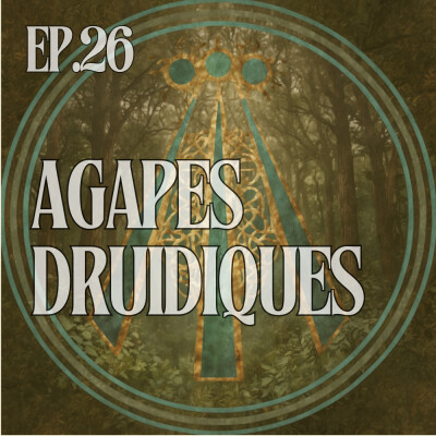 Les agapes druidiques : partager, célébrer et faire descendre le sacré dans la matière cover